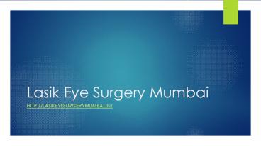 LASIK Eye Surgery Mumbai