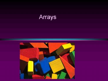 Arrays