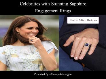 Celebrities with Stunning Sapphire Engagement Rings