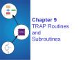 Chapter%209%20TRAP%20Routines%20and%20Subroutines PowerPoint PPT Presentation