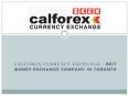 Calforex Currency Exchange - Best  Money Exchange company in Toronto PowerPoint PPT Presentation