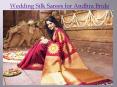 Wedding Silk Sarees for Andhra Bride PowerPoint PPT Presentation