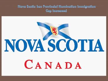 Nova Scotia has Provincial Nomination Immigration Cap Increased
