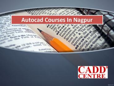 Autocad Courses In Nagpur