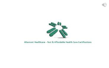 Fast & Affordable Health Care Certifications - Altamont Healthcare