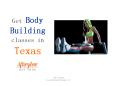 Bodybuilding classes in texas PowerPoint PPT Presentation