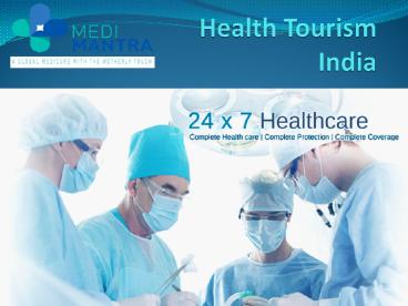 Medimantra is an India Medical Tourism |medimantra.com
