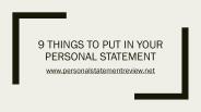 9 Things to Put in Your Personal Statement