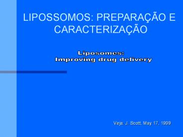 Veja: J. Scott, May 17, 1999