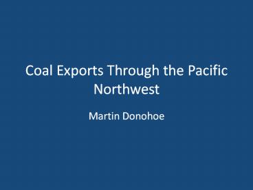 Coal%20Exports%20Through%20the%20Pacific%20Northwest