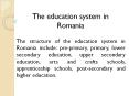 The education system in  Romania PowerPoint PPT Presentation