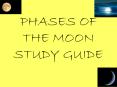 PHASES OF THE MOON STUDY GUIDE PowerPoint PPT Presentation