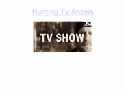 Hunting TV Shows