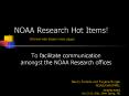 NOAA Research Hot Items! PowerPoint PPT Presentation