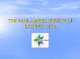 THE PAUL HARRIS SOCIETY of DISTRICT 5150 PowerPoint PPT Presentation