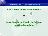 La Cadena de Abastecimiento