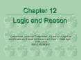 Chapter 12 Logic and Reason PowerPoint PPT Presentation