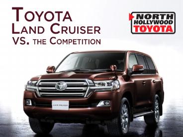 Toyota Land Cruiser Vs. The Competition