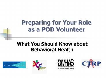 Preparing for Your Role as a POD Volunteer