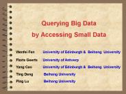 Querying Big Data by Accessing Small Data
