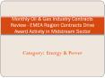 Monthly Oil & Gas Industry Contracts Review - EMEA Region Contracts Drive Award Activity in Midstream Sector PowerPoint PPT Presentation