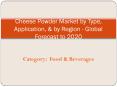Cheese Powder Market growth at a CAGR of 7.5% to 2020 PowerPoint PPT Presentation