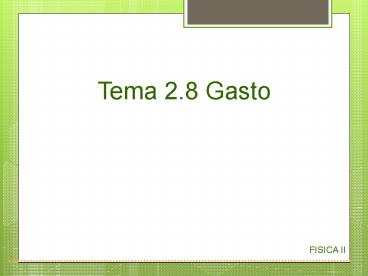 Tema 2.8 Gasto