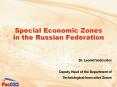 Special%20Economic%20Zones%20in%20the%20Russian%20Federation PowerPoint PPT Presentation