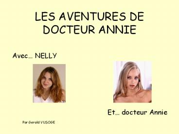 LES AVENTURES DE DOCTEUR ANNIE