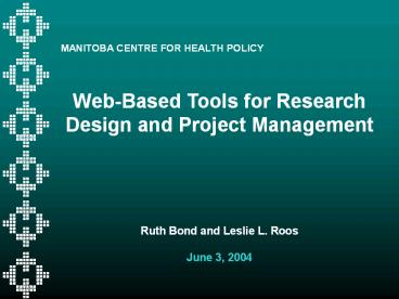 MANITOBA CENTRE FOR HEALTH POLICY