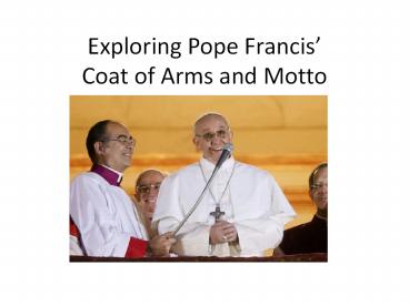 Exploring Pope Francis