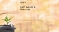 Unit V Earth Systems PowerPoint PPT Presentation