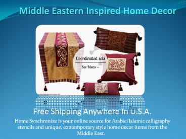 Middle Eastern Inspired Home Decor