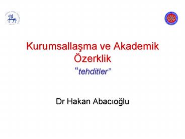 Kurumsallasma ve Akademik 