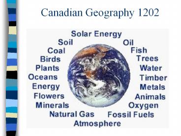 Canadian Geography 1202