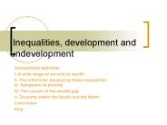 IInequalities, development and undevelopment