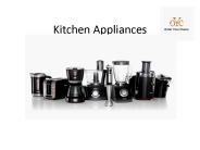 Kitchen Appliances