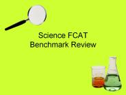 Science FCAT Benchmark Review