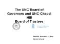 The UNC Board of Governors and UNC-Chapel Hill PowerPoint PPT Presentation