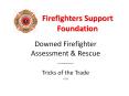 Firefighters Support Foundation PowerPoint PPT Presentation