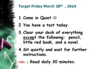 Target Friday March 28th , 2014