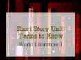 Short Story Unit: Terms to Know PowerPoint PPT Presentation