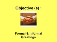 Objective (s) :
