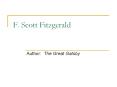 F. Scott Fitzgerald PowerPoint PPT Presentation