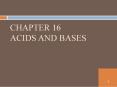 Chapter 16 Acids and Bases PowerPoint PPT Presentation