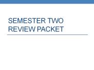 Semester Two Review Packet