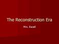 The Reconstruction Era PowerPoint PPT Presentation