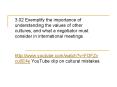 3.02 Exemplify the importance of understanding the values of other cultures, and what a negotiator must consider in international meetings PowerPoint PPT Presentation