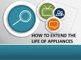 HOW TO EXTEND THE LIFE OF APPLIANCES PowerPoint PPT Presentation