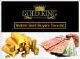 Cash For Gold - Mobile Gold Buyers Toronto PowerPoint PPT Presentation